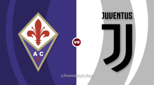 Serie A: Fiorentina vs Juventus, HD Live Stream