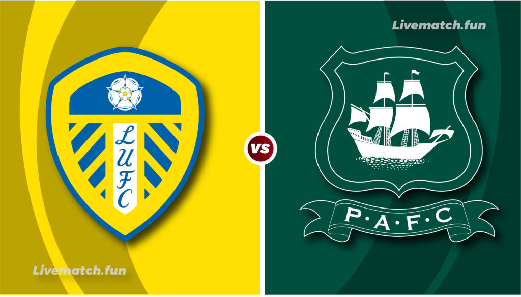 Leeds United vs Plymouth Argyle