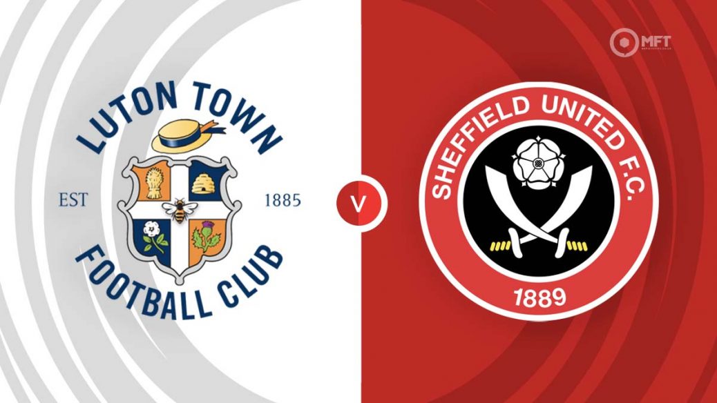 Luton Town vs Sheffield United